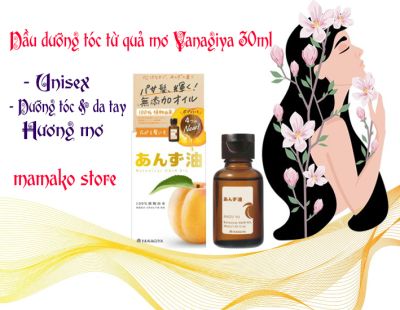 Dầu dưỡng tóc từ quả mơ Yanagiya (Nhỏ) 30ml/ Mùi hương mơ