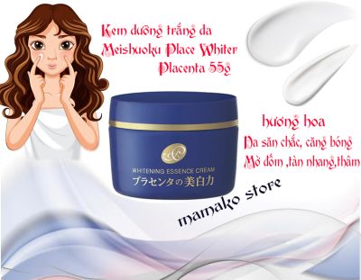 Kem dưỡng trắng da dược liệu placenta chống lão hóa Meishoku Place Whiter Essence Cream 55g