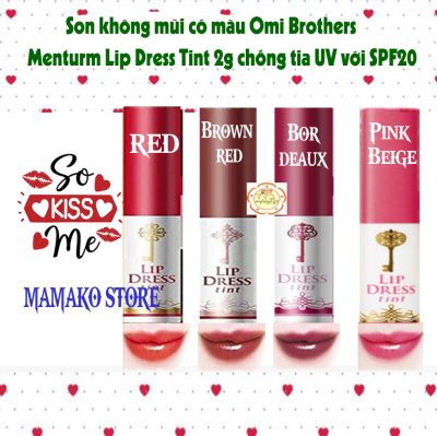 Son không mùi có màu Omi Brothers Menturm Lip Dress Tint 2g chống tia UV với SPF20