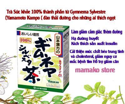 Trà Sức khỏe 100% thành phần từ Gymnema Sylvestre Yamamoto Kampo ( đào thải đường cho những ai thích ngọt) 